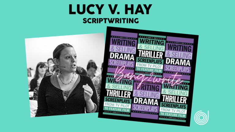 HOW TO WRITE A COMMERCIAL SCREENPLAY with Lucy V. Hay