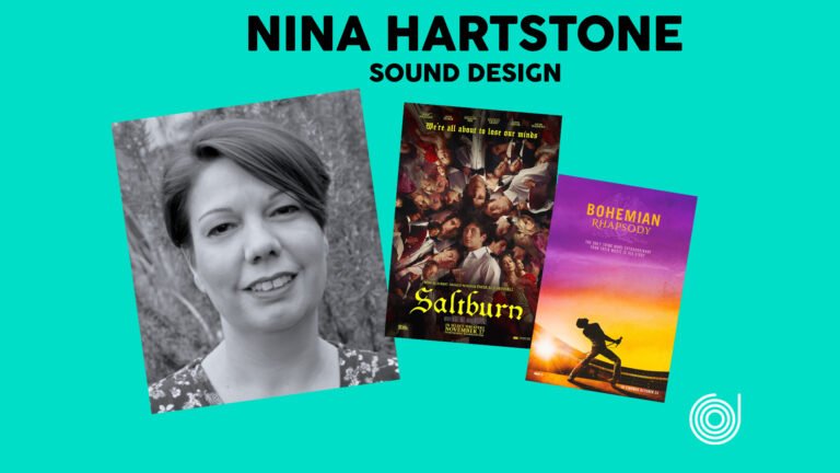 HOW TO WIN AN OSCAR FOR SOUND DESIGN with Nina Hartstone